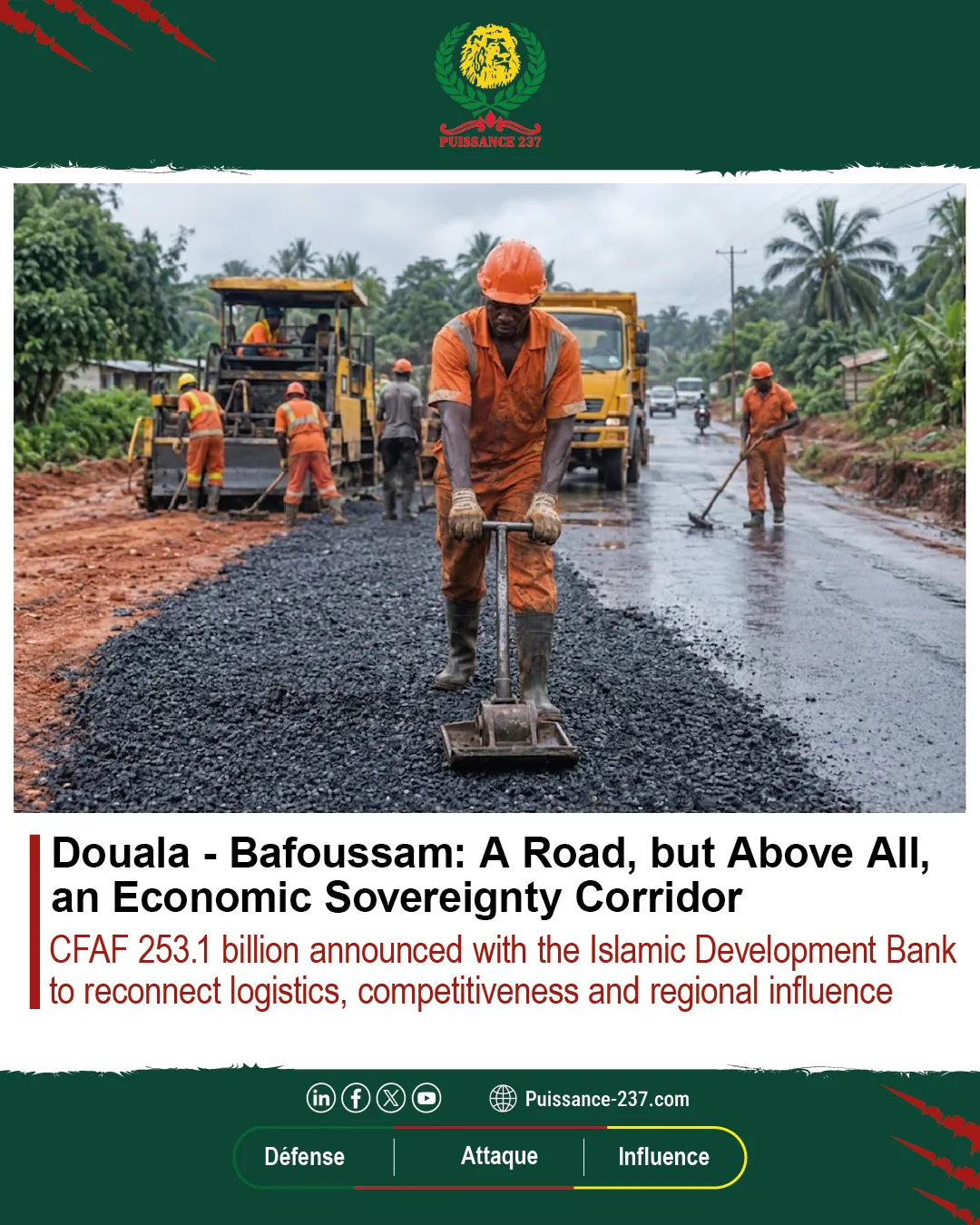 You are currently viewing Douala – Bafoussam: A Road, But Above All an Economic Sovereignty Corridor